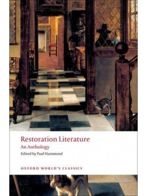 Restoration Literature An Anthology - Oxford World's Classics