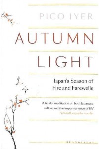 Autumn Light Japan's Season of Fire and Farewells