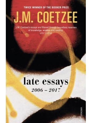 Late Essays 2006-2017