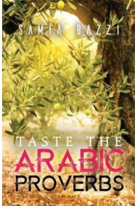 Taste the Arabic Proverbs