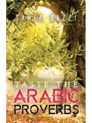 Taste the Arabic Proverbs