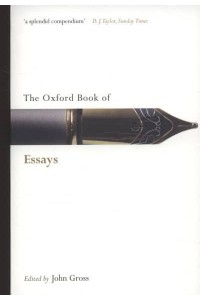 The Oxford Book of Essays - Oxford Books of Prose & Verse