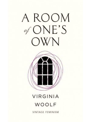 A Room of One's Own - Vintage Feminism Short Editions