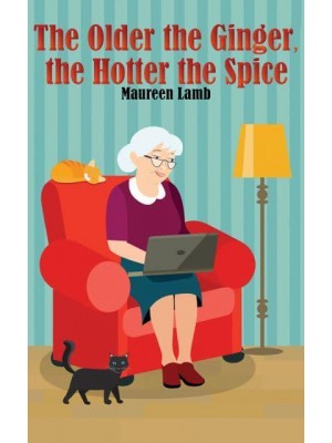 The Older the Ginger, the Hotter the Spice