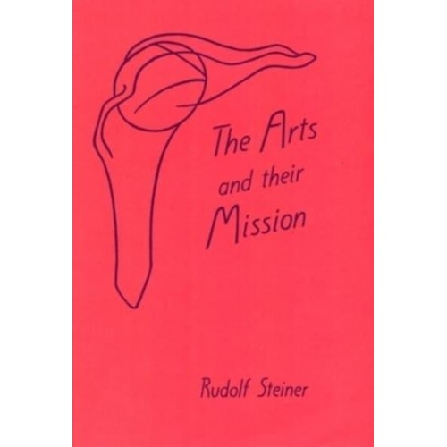 Arts and Their Mission (Cw 276)