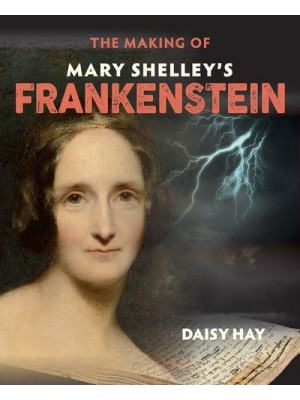 The Making of Mary Shelley's Frankenstein - The Making Of