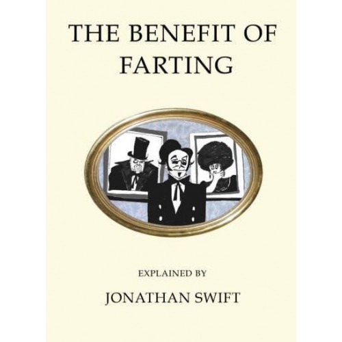The Benefit of Farting Explained - Alma Quirky Classics Series