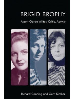 Brigid Brophy Avant-Garde Writer, Critic, Activist