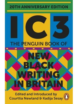 IC3 The Penguin Book of New Black Writing in Britain