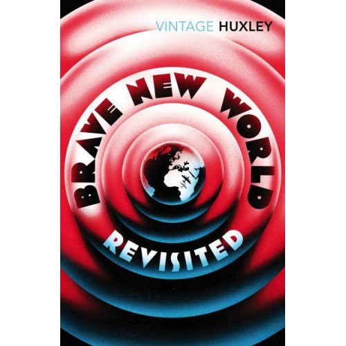 Brave New World Revisited - Vintage Classics