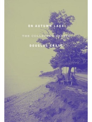 On Autumn Lake Collected Essays