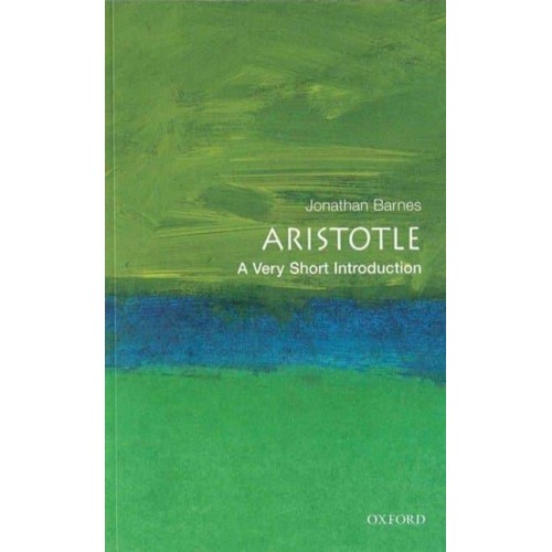 Aristotle A Very Short Introduction - Very Short Introductions