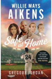 Willie Mays Aikens Safe at Home