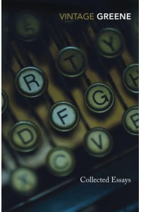 Collected Essays - Vintage Classics
