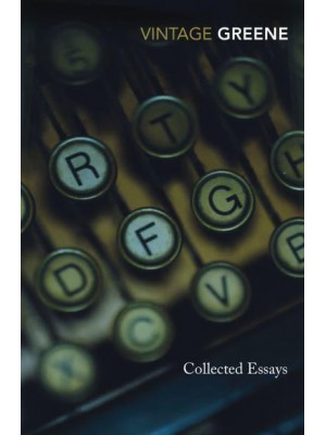 Collected Essays - Vintage Classics