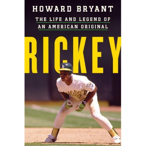Rickey The Life and Legend of an American Original
