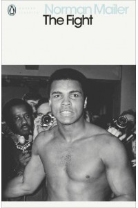 The Fight - Penguin Classics