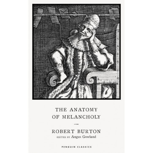 The Anatomy of Melancholy
