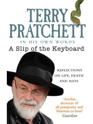 A Slip of the Keyboard Collected Non-Fiction