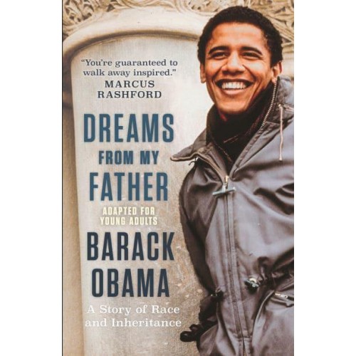 Dreams from My Father A Story of Race and Inheritance