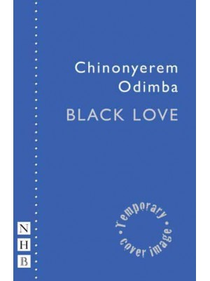 Black Love - NHB Modern Plays