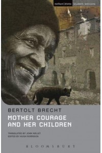 Mother Courage and Her Children - Methuen Student Editions
