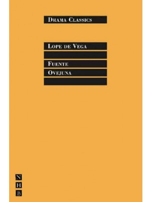 Fuente Ovejuna - Drama Classics
