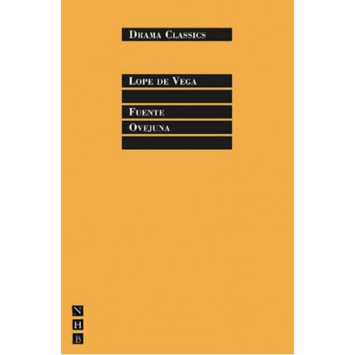 Fuente Ovejuna - Drama Classics