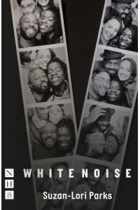 White Noise - NHB Modern Plays