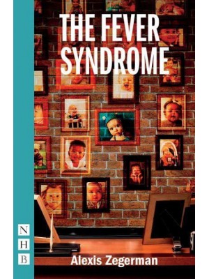 The Fever Syndrome - NHB Modern Plays