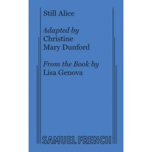 Still Alice - Samuel French Acting Edition