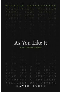 As You Like It - Medieval and Renaissance Texts and Studies