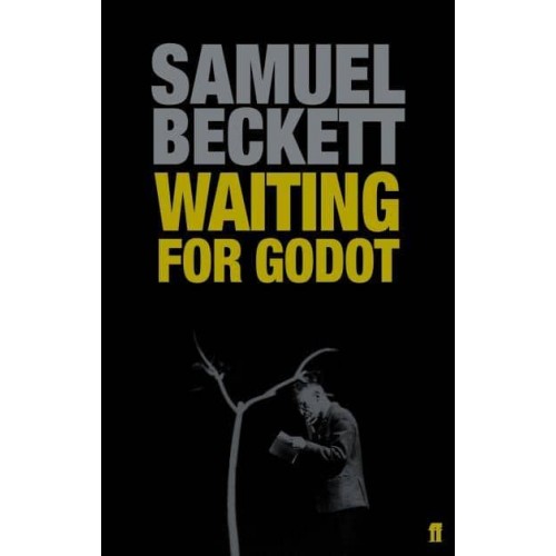 Waiting for Godot A Tragicomedy in Two Acts