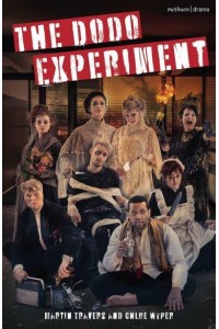 The Dodo Experiment - Modern Plays