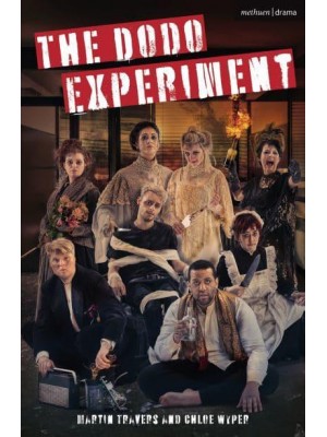 The Dodo Experiment - Modern Plays