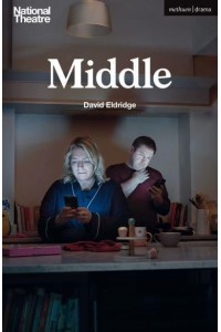 Middle - Modern Plays