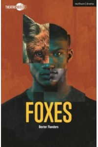 Foxes - Modern Plays