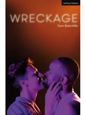 Wreckage - Modern Plays