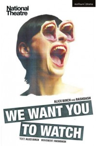 We Want You to Watch - Oberon Modern Plays