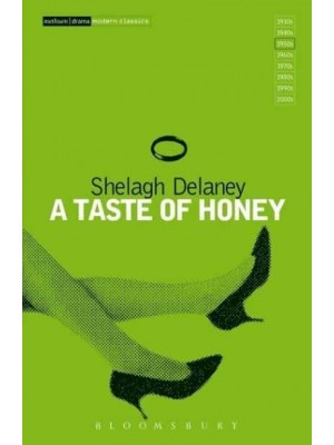 A Taste of Honey - Methuen Modern Plays