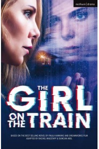 The Girl on the Train - Modern Plays