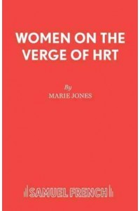 Women on the Verge of HRT