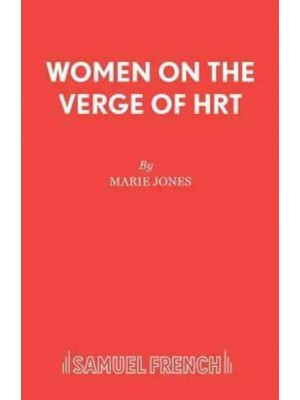 Women on the Verge of HRT