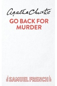 Go Back For Murder