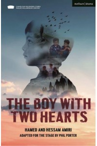 The Boy With Two Hearts - Modern Plays
