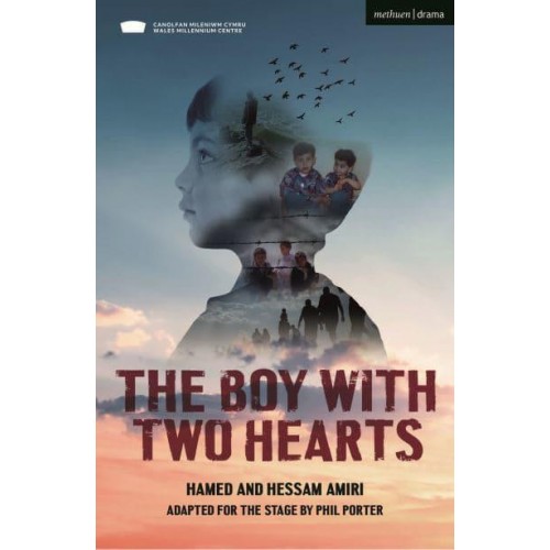 The Boy With Two Hearts - Modern Plays
