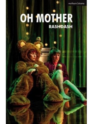 Oh Mother - Modern Plays