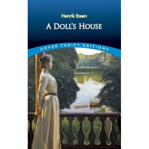 A Doll's House - Dover Thrift Editions