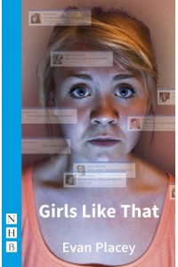 Girls Like That - NHB Modern Plays