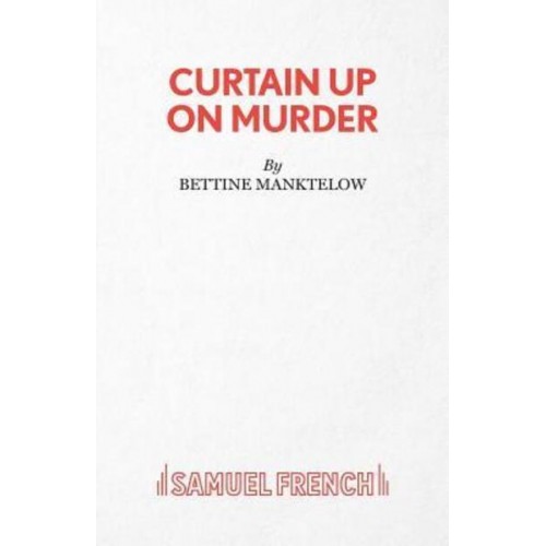 Curtain Up on Murder A Thriller